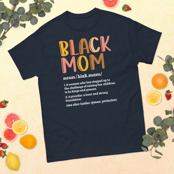Black Mom Definition Juneteenth History Month Pride Graphic classic tee (Navy, 2XL)
