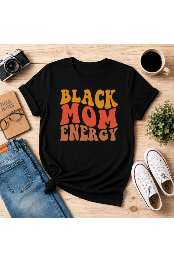 Black Mom Energy Retro Groovy Font Unisex T-Shirt, S-5XL
