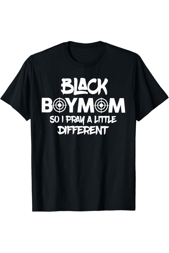 Black Mom So I Pray A Little Different Black History T-Shirt Shirts