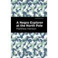 thumbnail image 1 of Black Narratives: A Negro Explorer at the North Pole (Hardcover), 1 of 1