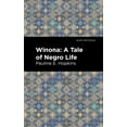 thumbnail image 1 of Black Narratives Winona: A Tale of Negro Life, (Paperback), 1 of 1