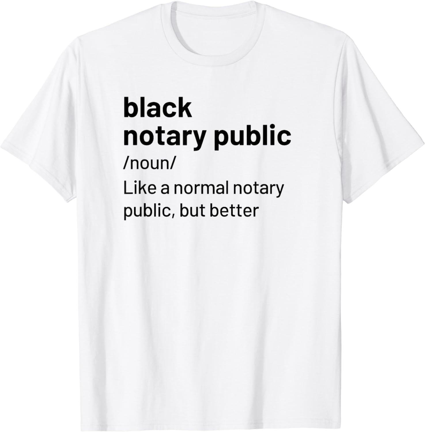 Black Notary Public Definition African American Short T-Shirt - Walmart.com