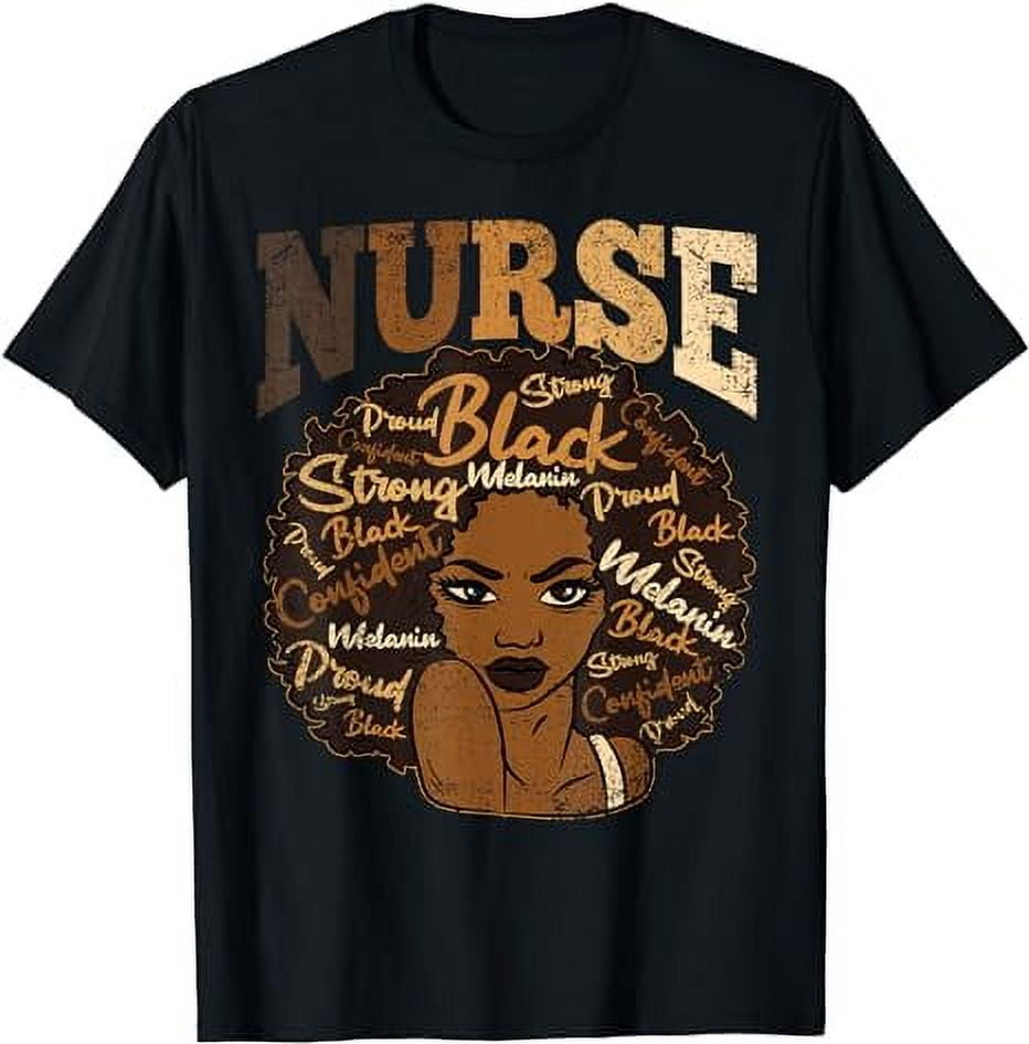 Black Nurse Black History BLM Melanin Afro Woman Nursing T-Shirt ...