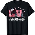 thumbnail image 1 of Black Nurse Love Valentine Day Cute Women Heart Appreciation T-Shirt, 1 of 3