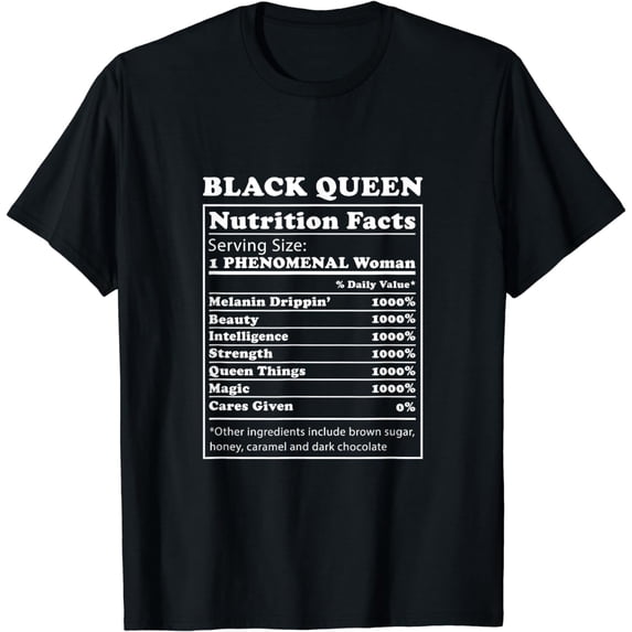 Black Nutrition Facts Black History Month T-Shirt