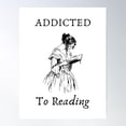 thumbnail image 1 of Black On Light Colored Copy Of Addicted To Reading Poster Wall Art, Modern Wall Decor For Living Room Bedroom, 8x12 UNFRAMED, 1 of 3