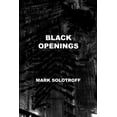 thumbnail image 1 of Black Openings (Paperback), 1 of 1