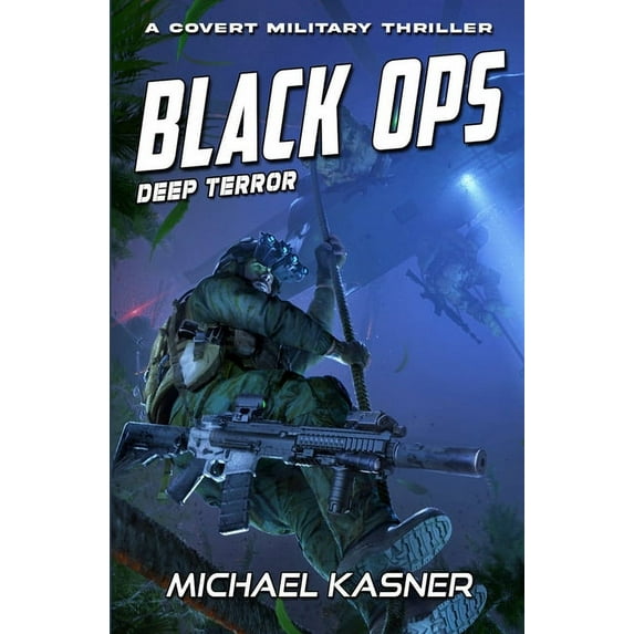 Black Ops Black OPS: Deep Terror - Book 3, Book 3, (Paperback)