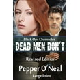 thumbnail image 1 of Black Ops Chronicles: Dead Men Don't Revised Edition Large Print, (Paperback), 1 of 1