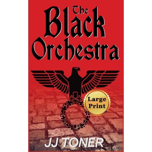 Black Orchestra: The Black Orchestra (Hardcover)