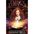 thumbnail image 1 of Black Pages Empty Threat: A Novel of The Black Pages, Book 1, (Paperback), 1 of 1