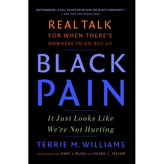 Black Pain: It Just Looks Like We're Not Hurting, (Paperback)