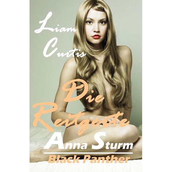 Dark Romance: Black Panther 3 : Die Reitgerte - Liam Curtis (Series #3) (Paperback)