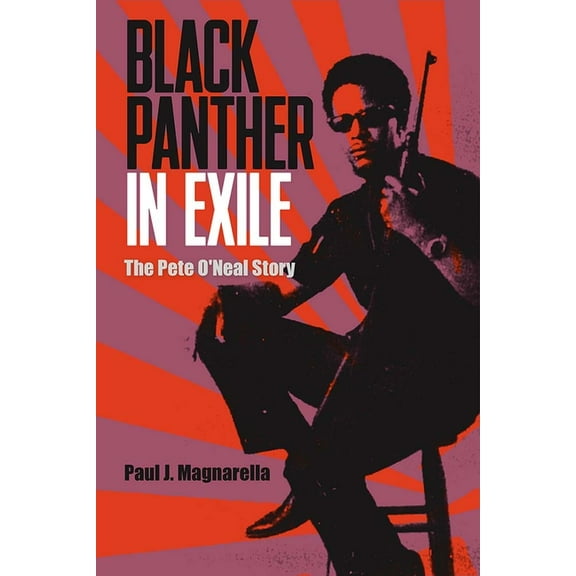 Black Panther in Exile: The Pete O'Neal Story, (Paperback)