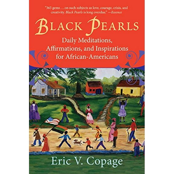Pre-Owned Black Pearls: Daily Meditations, Affirmations, and Inspirations for African-Americans (Paperback) 0688122914 9780688122911