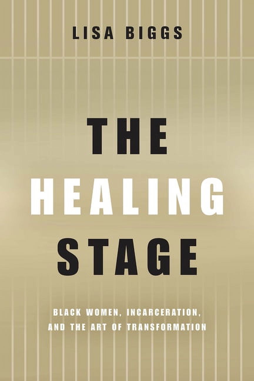 Black Performance and Cultural Criticism The Healing Stage: Black Women ...