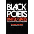 thumbnail image 1 of Black Poets of the United States: From Paul Laurence Dunbar to Langston Hughes, (Paperback), 1 of 1