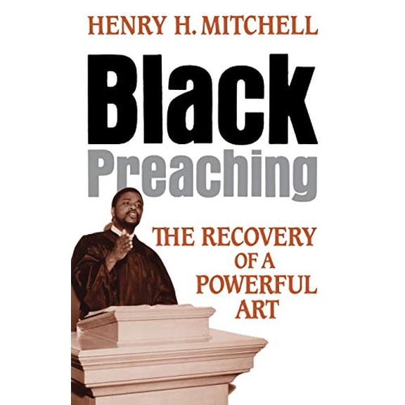 Pre-Owned Black Preaching (Paperback) 0687036143 9780687036141