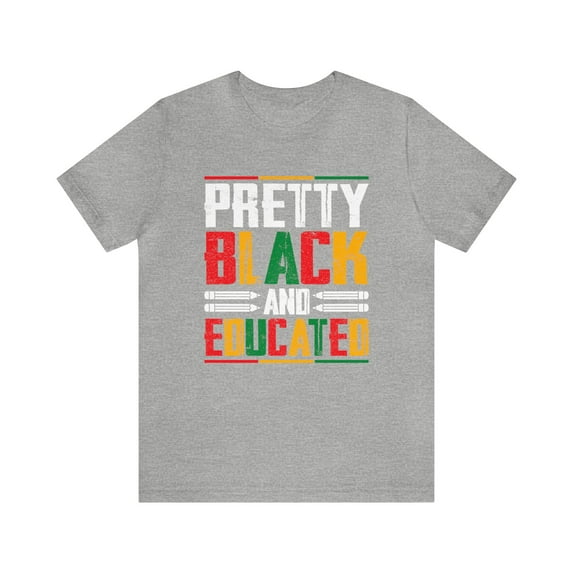 Black Pretty and Educated Unisex Shirt