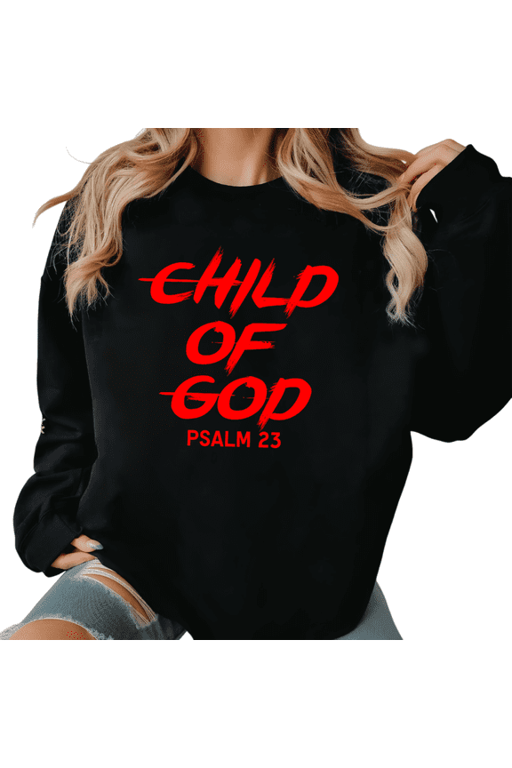 Black Print Child of God Psalm 23 Graphic Sweatshirt Red Letter Christian Faith S-2XL Tops