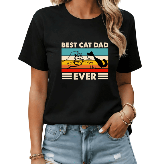 Black Print Tshirt Graphic Tees Shirts Best Cat Dad Ever Cat Lovers S-5XL Tops