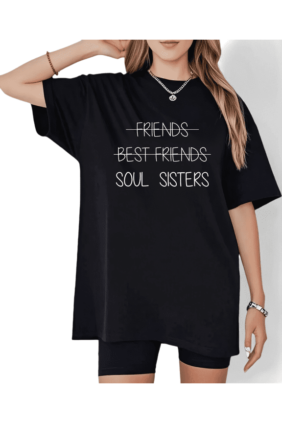 Black Print Tshirt Graphic Tees Shirts S-5XL Friends Best Friends Soul Sisters Laidback Casual Tops