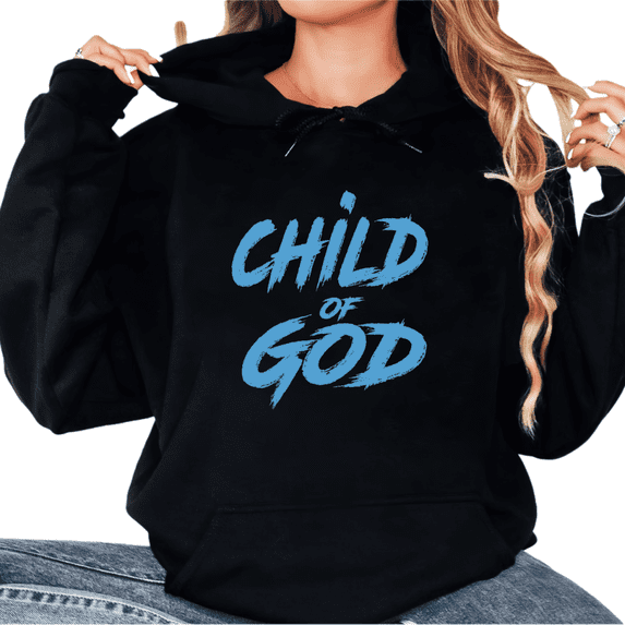 Black Print hoodie Child of God Blue Graphic Sweatshirt Faith Hoodie S-2XL Tops
