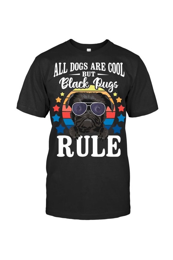 Black Pugs Rule Dog Lover Graphic Design T-Shirt