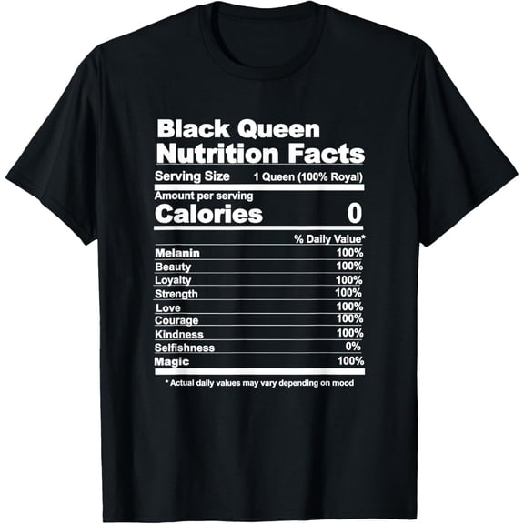 Black Queen nutritional facts T-Shirt