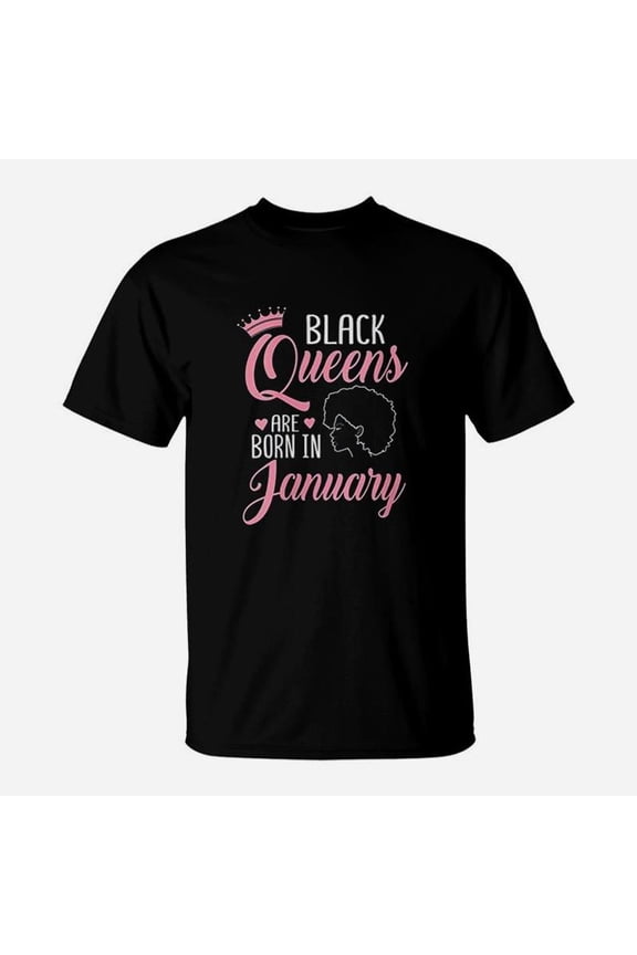 Black Queens Are Born In January Afro Diva Bday Gift TShirt