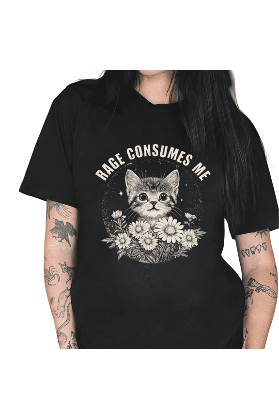 Black Rage Consumes Me Kitten Daisy Print Tshirt Graphic Tees Shirts Funny Sarcastic Cat Lover Gift Casual Tops S-5XL