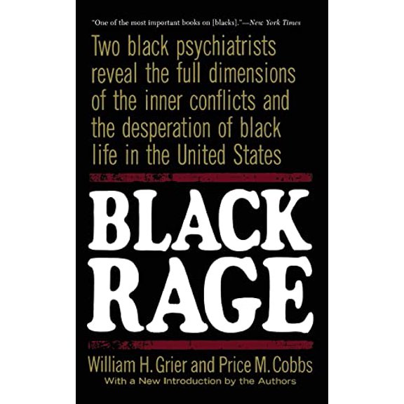 Pre-Owned Black Rage: Second Updated Edition (Paperback) 0465007015 9780465007011