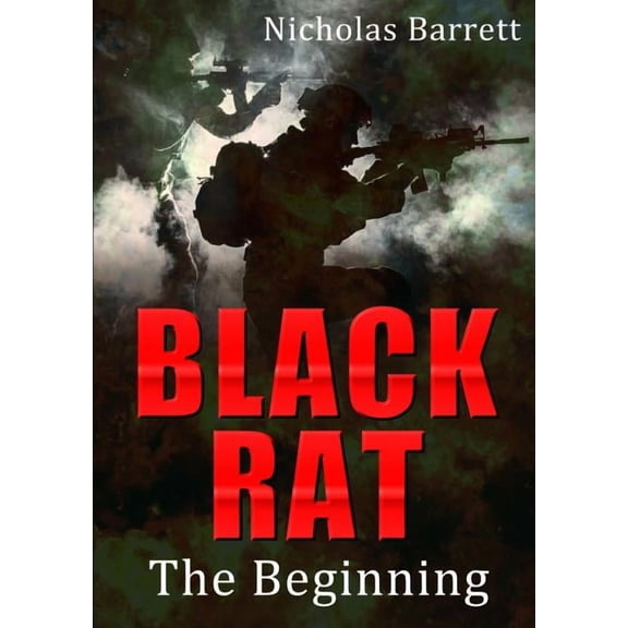 Black Rat: The Beginning, (Paperback)