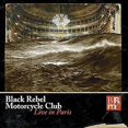 thumbnail image 1 of Black Rebel Motorcycle Club: Live In Paris (2CD/DVD), 1 of 1