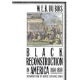 thumbnail image 1 of Pre-Owned Black Reconstruction in America 1860-1880 (Paperback), 1 of 1