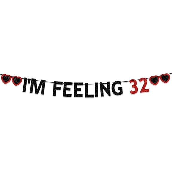 Black & Red Glitter I'M FEELING 32 Banner, Red Black Heart Cutouts Pre-Strung Garland, 32nd Birthday Party Wall Hanging Decor Supplies
