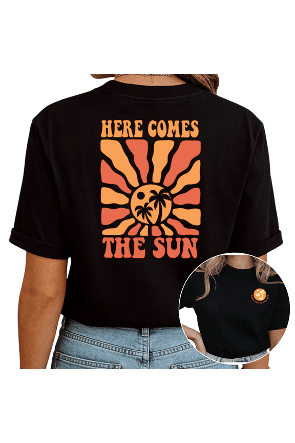 Black Retro Here Comes The Sun Graphic Tees Print Tshirt Shirts S 5XL Vacation Trendy Tops