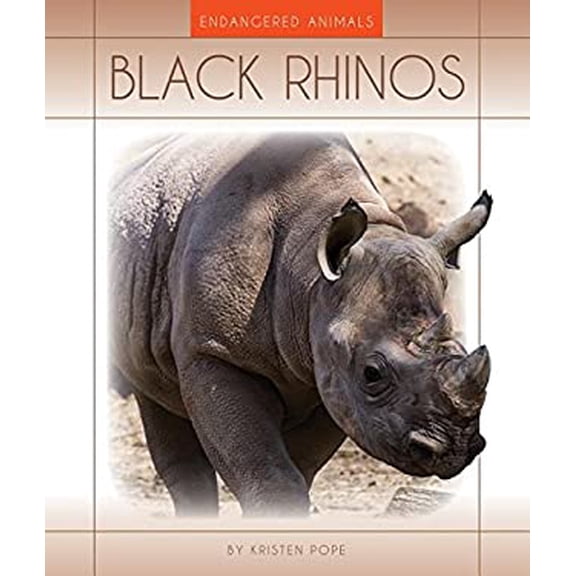 Pre-Owned Black Rhinos Endangered Animals Library Binding Kristen Pope