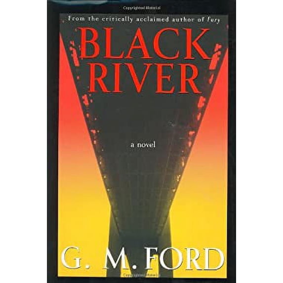 Pre-Owned Black River: A Novel (Hardcover) 0380978741 9780380978748