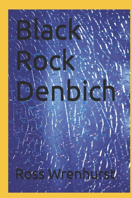 Black Rock Denbich, (Paperback)