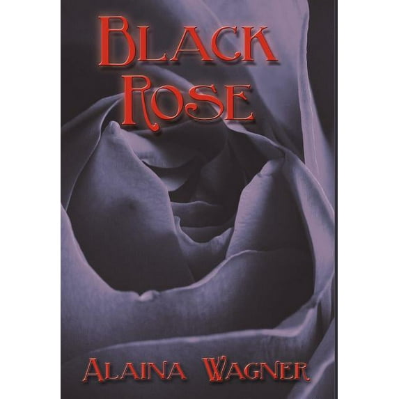 Black Rose (Hardcover)