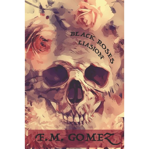Black Roses Liaison (Paperback)