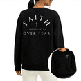 thumbnail image 1 of Black S-3XL Christian Faith Over Fear Print Sweatshirt Graphic Sweatshirt Scripture Cross Fall Winter Church Casual Gift Tops, 1 of 5