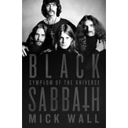 MICK WALL Black Sabbath: Symptom of the Universe (Hardcover)