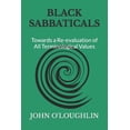 thumbnail image 1 of Black Sabbaticals: Towards a Re-Evaluation of All Terminological Values, 1 of 1