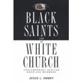 thumbnail image 1 of Pre-Owned Black Saints in a White Church: Contemporary African American Mormons Paperback, 1 of 1