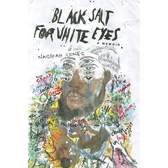 Pre-Owned Black Salt for White Eyes: A Memoir (Paperback) 1951937775 9781951937775