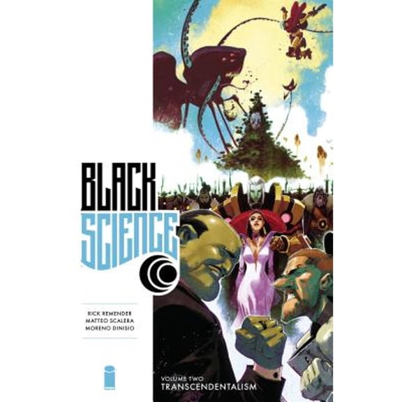 Pre-Owned Black Science Premiere Hardcover Volume 2: Transcendentalism: Transcendentialism Paperback