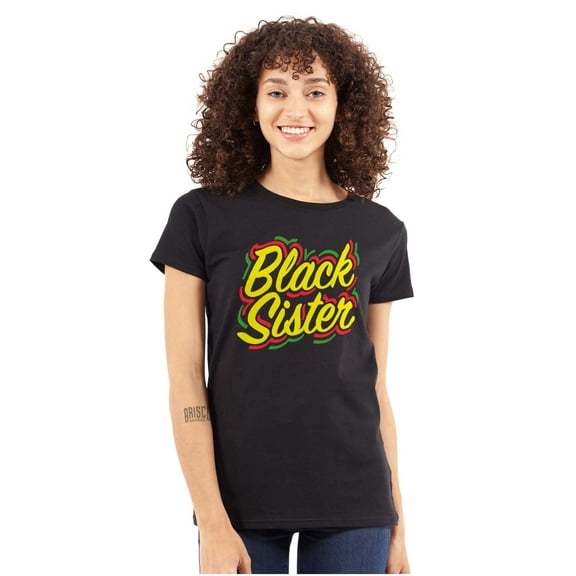 Black Sister Empowerment Quote Womens Slim Fit Graphic Tee Brisco Brands X