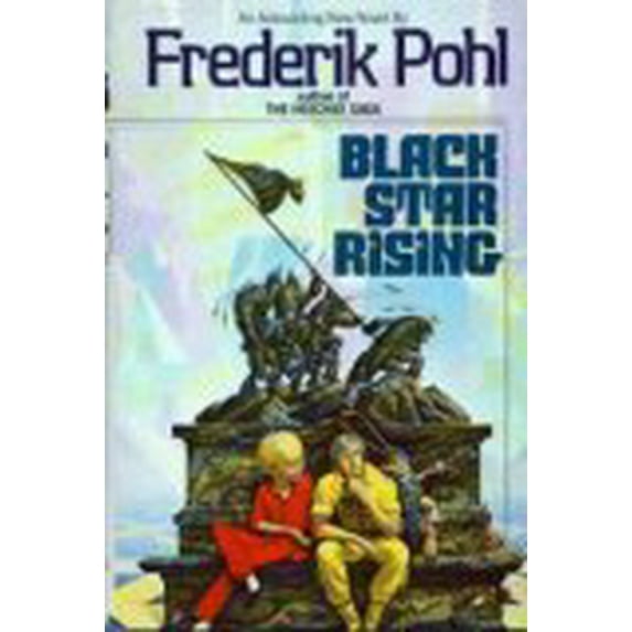 Pre-Owned Black Star Rising (Hardcover) 0345319036 9780345319036